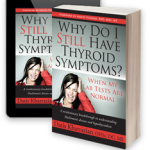 Why Do I Still have Thyroid Symptoms When My Lab tests are Normal?
